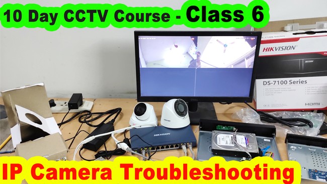 Tech Gyan Pitara is a No.1 cctv - 10 day cctv course class 6 | ip camera troubleshooting | hikvision/dahua ip camera troubleshooting